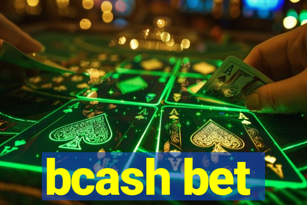 bcash bet